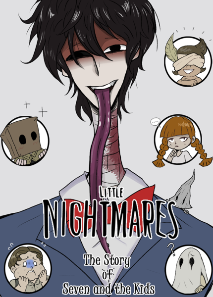 Little Nightmares The story of Seven and the Kids
